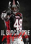 Cassandra Lex - Il giocatore perfetto (2023)