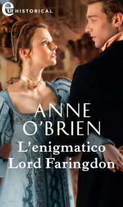 Anne O’Brien – The Faringdon Scandals Vol. 3. L’enigmatico Lord Faringdon (2020)