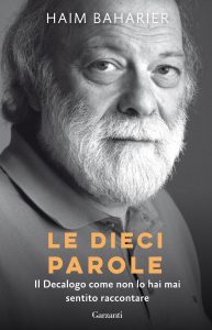 Haim Baharier – Le dieci parole (2023)