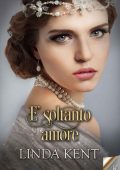 Linda Kent - Greenhill Vol. 3. E' soltanto amore (2023)