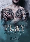 Sofia Ribes - The Devil's Rules Vol. 2. Play with Me (2023)