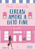 Paola Servente - Cercasi amore a lieto fine (2023)