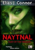 Elias J. Connor - Naytnal. Dust of the twilight (2023)