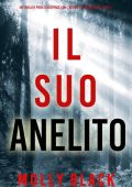 Molly Black - Il suo anelito. Agente FBI Claire King Vol. 2 (2023)