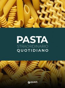 Alessio Noé, Sarah Cicolini – Pasta. Straordinario quotidiano (2023)