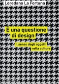 Loredana La Fortuna - È una questione di design (2023)