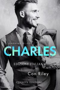 Con Riley – Learning to love Vol. 1. Charles (2023)