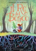 Isabella Salmoirago - Il re del bosco (2023)