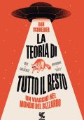 Dan Schreiber - La teoria di tutto il resto (2023)