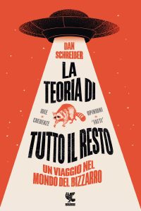 Dan Schreiber – La teoria di tutto il resto (2023)