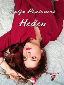 Katja Piscioneri – Heden (2020)