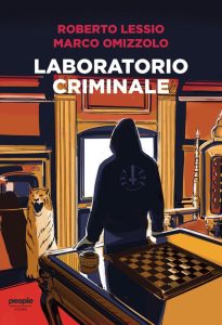 Marco Omizzolo, Roberto Lessio – Laboratorio criminale (2023)