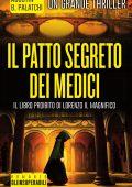 Agustín Bernaldo Palatchi - Il patto segreto dei Medici (2013)