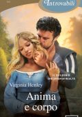 Virginia Henley - Anima e corpo (2023)