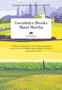 Gwendolyn Brooks – Maud Martha (2023)