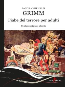 Jacob e Wilhelm Grimm – Fiabe del terrore per adulti (2023)
