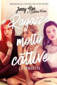 Jenny Han, Vivian Siobhan – Ragazze molto cattive. La vendetta (2023)
