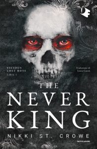 Nikki St. Crowe – Vicious Lost Boys Vol. 1. The never king (2023)