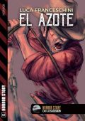 Luca Franceschini - El Azote (2023)