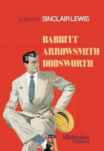 Sinclair Lewis – Babbitt, Arrowsmith, Dodsworth (2021)