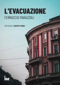 Ferruccio Parazzoli - L'evacuazione (2023)
