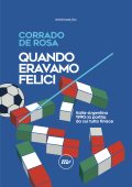 Corrado De Rosa - Quando eravamo felici (2023)