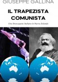 Giuseppe Gallina - Il trapezista comunista (2023)