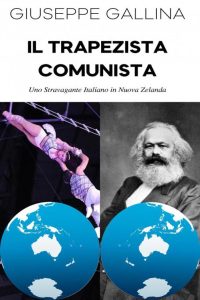 Giuseppe Gallina – Il trapezista comunista (2023)