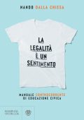Nando dalla Chiesa - La legalità è un sentimento (2023)