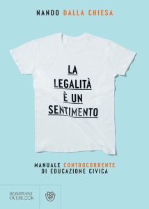 Nando dalla Chiesa – La legalità è un sentimento (2023)