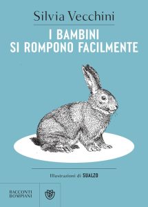Silvia Vecchini – I bambini si rompono facilmente (2023)