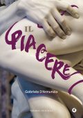 Gabriele D'Annunzio - Il piacere (2023)