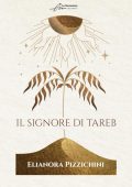 Elianora Pizzichini - Il Signore di Tareb (2023)