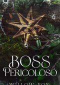 Willow Fox - Fratelli Bratva Vol. 5. Boss Pericoloso (2023)