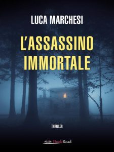 Luca Marchesi – L’assassino immortale (2023)