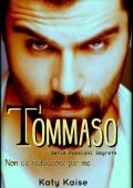 Katy Kaise - Passioni Segrete Vol. 3. Tommaso. Non c'è redenzione per me (2023)