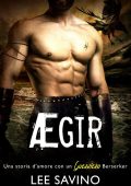 Lee Savino - La Saga dei Berserker Vol. 15. Ægir (AEgir) (2023)