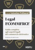 Antonino Polimeni (a cura di) - Legal ecommerce (2023)