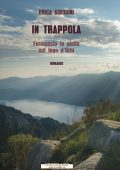 Erica Gibogini - In trappola (2022)