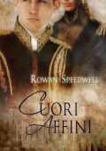 Rowan Speedwell - Cuori Affini (2012)