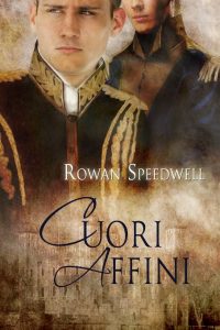 Rowan Speedwell – Cuori Affini (2012)