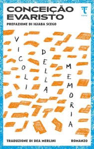 Conceição Evaristo – Vicoli della memoria (2023)