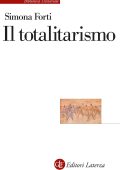 Simona Forti - Il totalitarismo (2023)