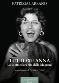Patrizia Carrano - Tutto su Anna (2023)