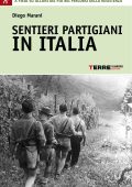 Diego Marani - Sentieri partigiani in Italia (2013)