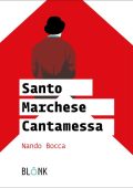 Nando Bocca - Santo Marchese Cantamessa (2023)