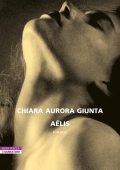 Chiara Aurora Giunta - Aelis (2023)