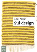 Anni Albers - Sul design (2023)