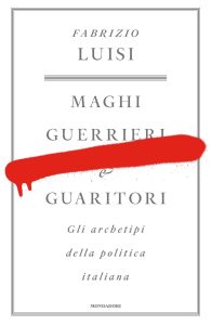 Fabrizio Luisi – Maghi, guerrieri e guaritori (2020)