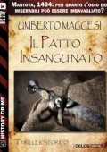Umberto Maggesi - Il patto insanguinato (2023)